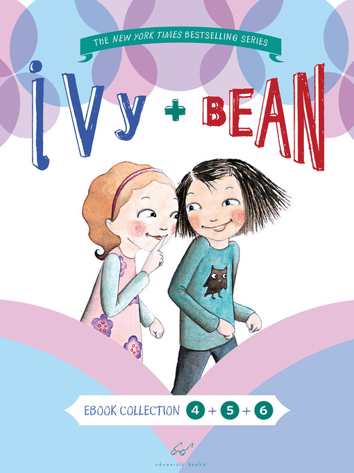 Title details for Ivy and Bean Bundle, Books 4 - 6 by Annie Barrows - Wait list